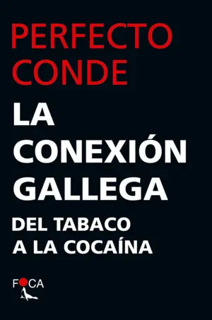 La Conexión Gallega