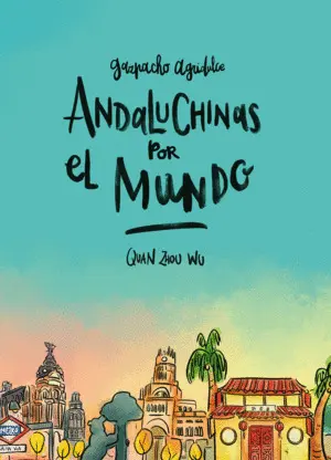 Andaluchinas por el Mundo