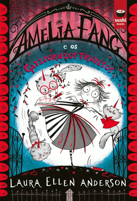 Amelia Fang e os Gaticornios Travesos