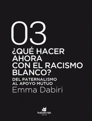 ¿Qué Hacer Ahora con el Racismo Blanco?