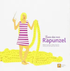 Eranse Duas Veces Rapunzel