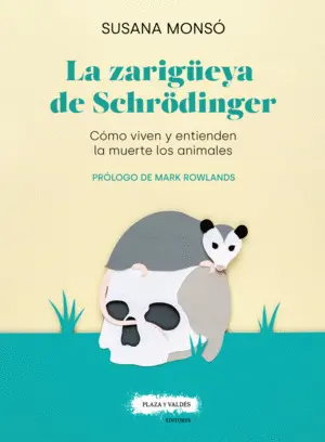La Zarigüeya de Schrödinger