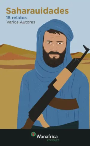 Saharauidades (15 Relatos)
