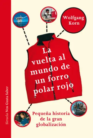 La Vuelta Al Mundo de un Forro Polar Rojo