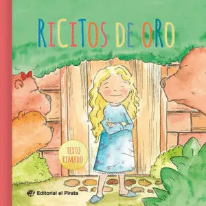 Ricitos de Oro - Cuentos Clásicos