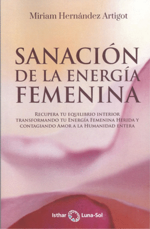 SANACIÓN DE LA ENERGÍA FEMENINA