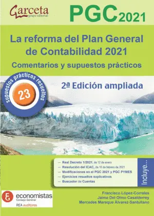 Reforma del Plan General de Contabilidad 2021, la