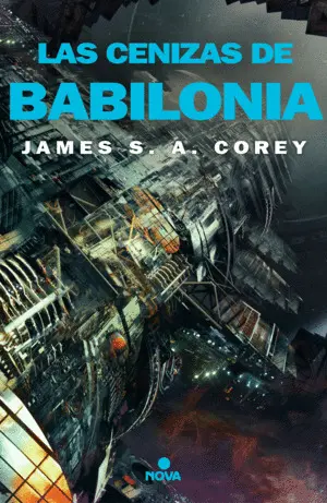 Las Cenizas de Babilonia (The Expanse 6)