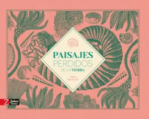 Paisajes Perdidos de la Tierra