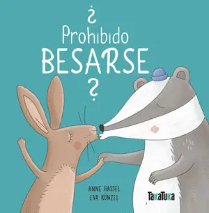 ¿Prohibido Besarse?