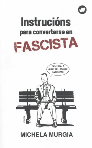 Instrucións para Converterse en Fascista