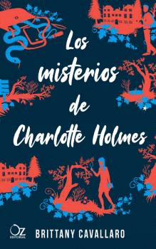 MISTERIOS DE CHARLOTTE HOLMES, LOS