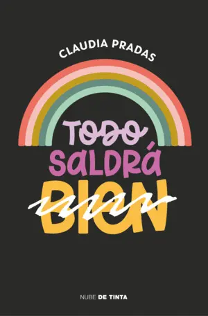 Todo Saldrá (Bien)