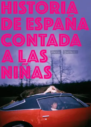 Historia de España Contada a las Niñas