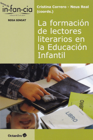 LA FORMACIÓN DE LECTORES LITERARIOS EN LA EDUCACIÓN INFANTIL