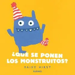 ¿Qué se Ponen los Monstruitos?