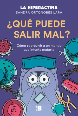 ¿Qué Puede Salir Mal