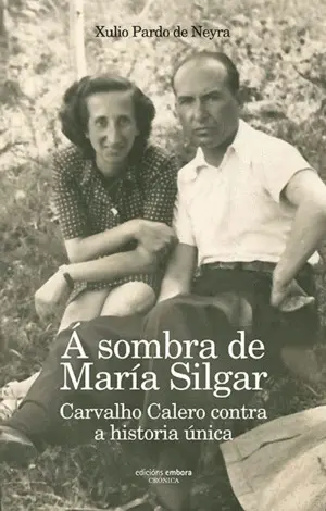 A Sombra de María Silgar.