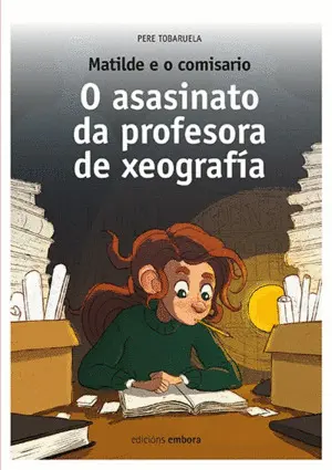 O Asasinato Da Profesora de Xeografia