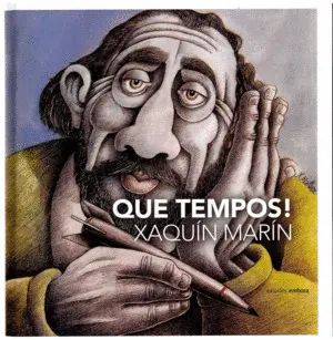 Que Tempos !