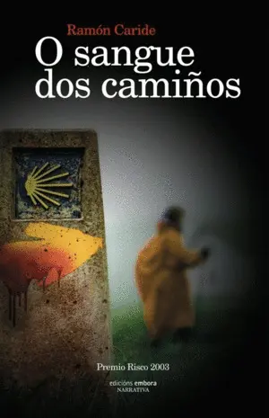 O Sangue Dos Camiños