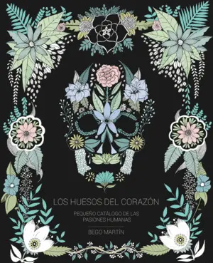 Los Huesos del Corazón