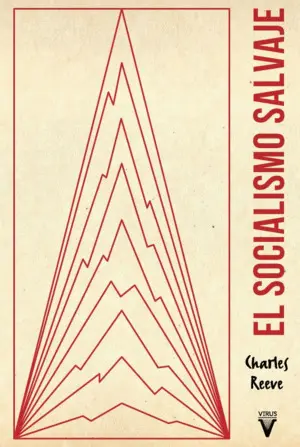 El Socialismo Salvaje