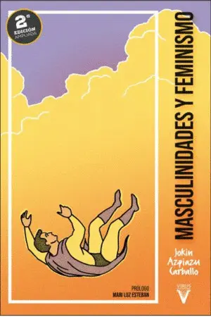 Masculinidades y Feminismo (2 Ed. )