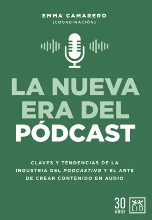La Nueva Era del Pódcast