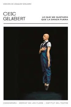 Lo que me Gustaría que la Danza Fuese