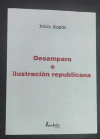 Desamparo e Ilustración Republicana