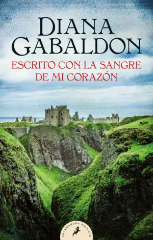 Escrito con la Sangre de mi Corazón (Saga Outlander 8)