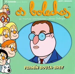 Os Bolechas. Colección Letras Galegas. Fermín Bouza-Brey