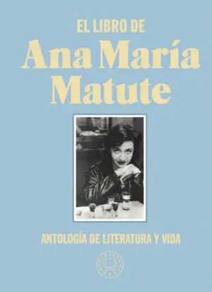 El Libro de Ana María Matute