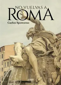No Vuelvas a Roma