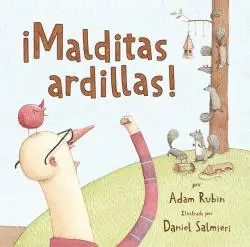 Malditas Ardillas