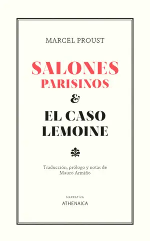 Salones Parisinos y el Caso Lemoine