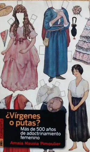 ¿Vírgenes o Putas?