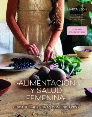 Alimentación y Salud Femenina