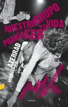 Nuestro Grupo Podría Ser tu Vida