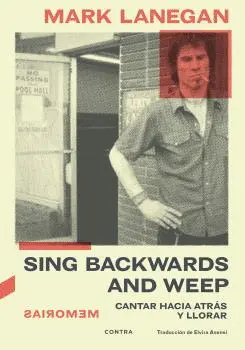 Sing Backwards And Weep