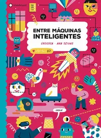 Entre Maquinas Inteligentes