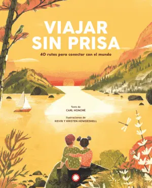Viajar sin Prisa