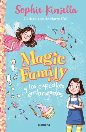 Magic Family y los Cupcakes Embrujados (Magic Family 1)