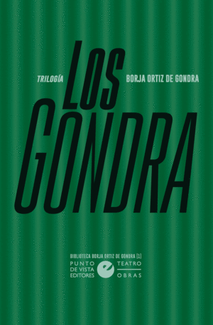 LOS GONDRA (TRILOGÍA)