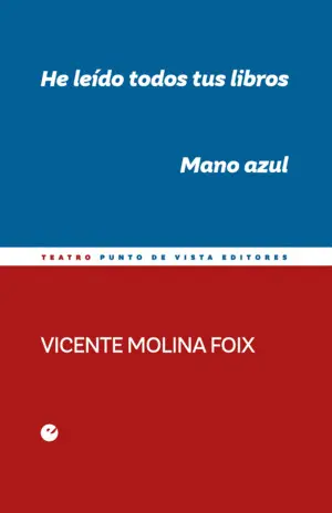 He Leído Todos Tus Libros. Mano Azul