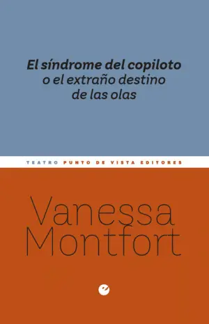 El Síndrome del Copiloto o el Extraño Destino de las Olas