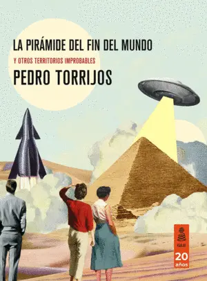 La Pirámide del Fin del Mundo