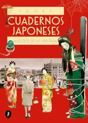 Cuadernos Japoneses. Maestros de lo Sensorial (Vol. 3) (Cuadernos