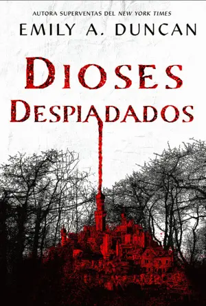 Dioses Despiadados